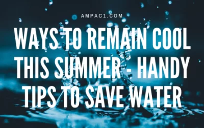 Ways To Remain Cool This Summer – Handy Tips To Save Water
